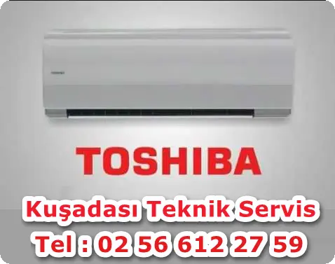 Kuşadası   Toshiba Klima Servisi